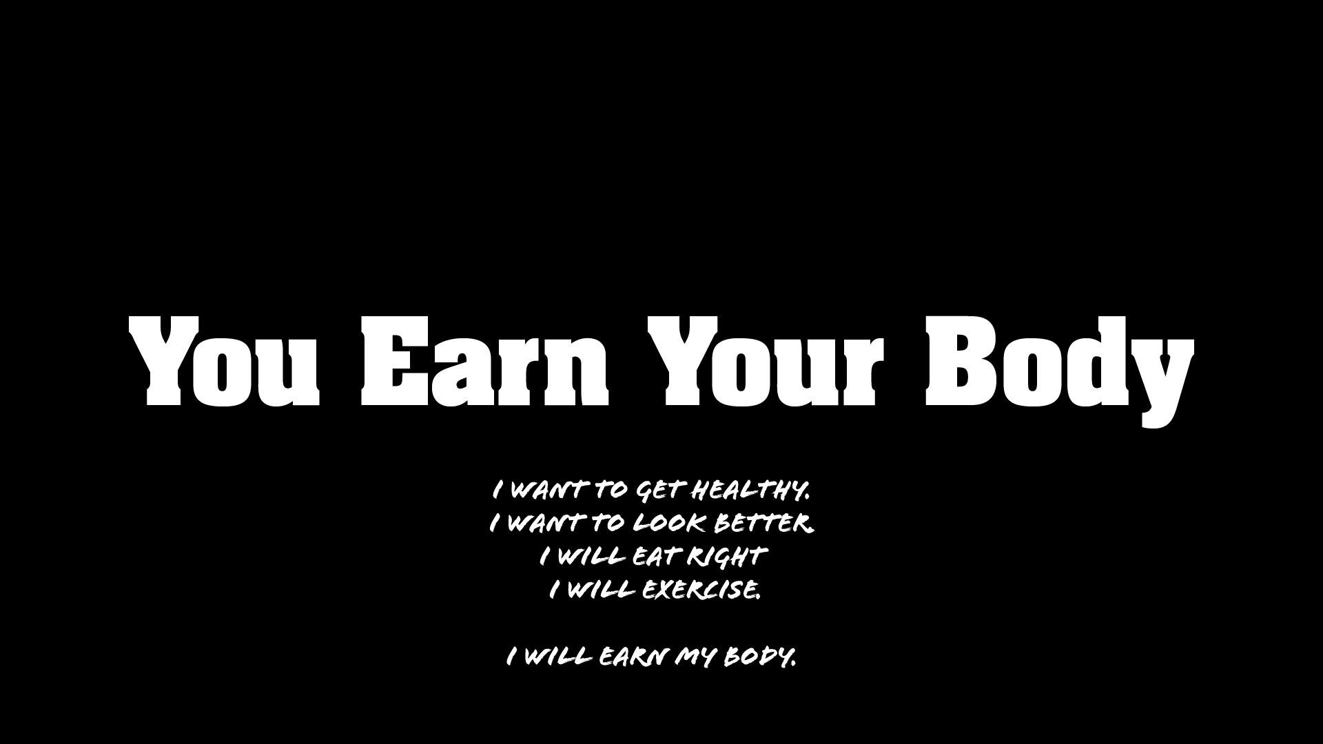 I Will Earn My Body Island Girl Determined 2 Get Fit Get My Sweat On